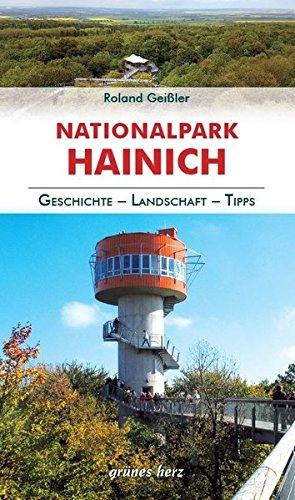 Regionalführer Hainich: Geschichte, Landschaft, Tipps