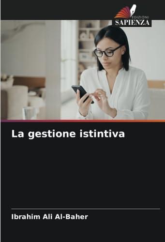 La gestione istintiva: DE