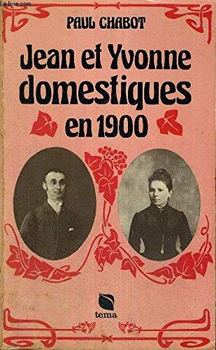 Jean et yvonne domestiques en 1900