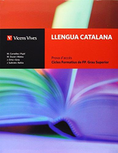 Llengua catalana, cicles formatius grau superior, Formació Professional. Prova acces