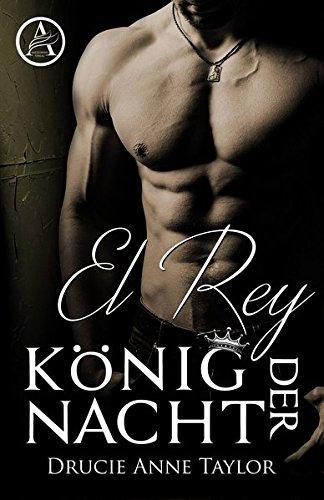 El Rey: König der Nacht