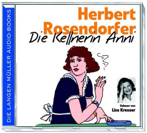 Die Kellnerin Anni. 2 CDs.