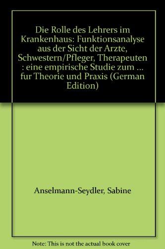 Die Rolle des Lehrers im Krankenhaus