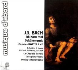 J.S.Bach: Ich Hatte Viel Bekümmernis - Kantaten BWV 21 & 42