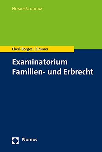 Examinatorium Familien- und Erbrecht (Nomosstudium)