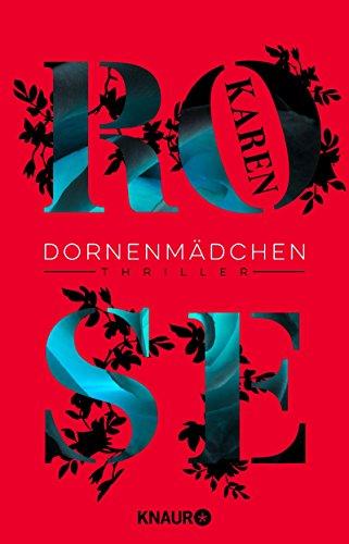 Dornenmädchen: Thriller