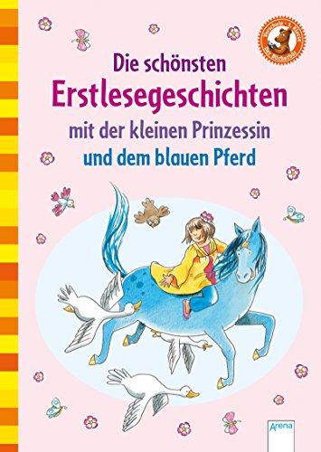 Die schönsten Erstlesegeschichten mit der kleinen Prinzessin und dem blauen Pferd: Der Bücherbär: Mein LeseBilderbuch