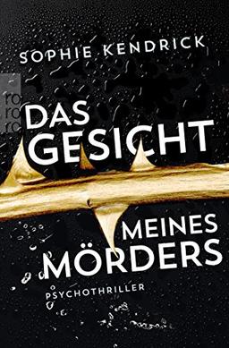 Das Gesicht meines Mörders: Psychothriller