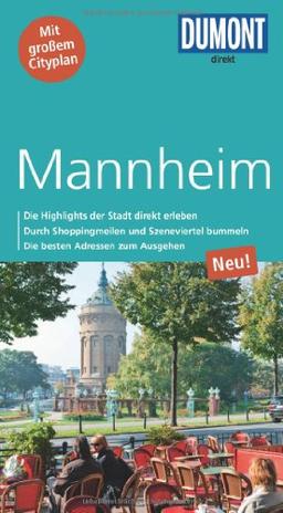 DuMont Direkt Reiseführer Mannheim: Mit großem Cityplan