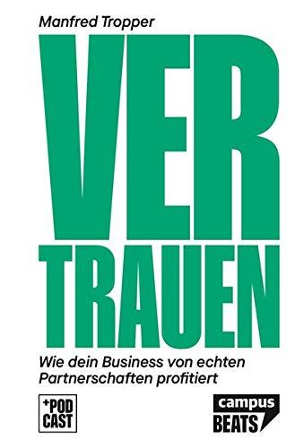 Vertrauen: Wie dein Business von echten Partnerschaften profitiert (CampusBeats)