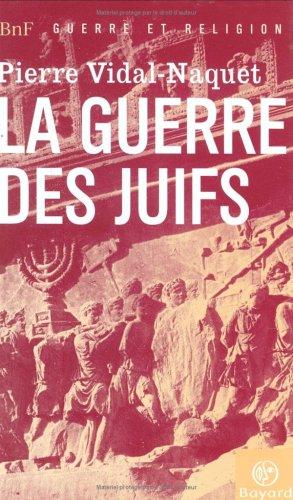 Flavius Josèphe et la guerre des Juifs