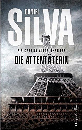 Die Attentäterin (Gabriel Allon)