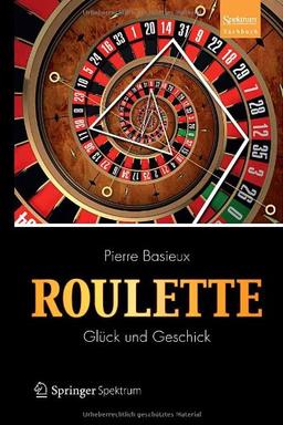 Roulette - Glück und Geschick