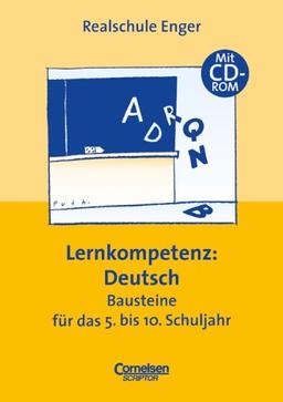 Praxisbuch - Lernkompetenz: Deutsch. Bausteine für das 5. bis 10. Schuljahr mit CD-ROM