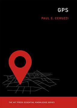 GPS (MIT Press Essential Knowledge)