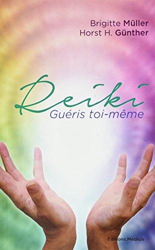 Reiki : guéris toi-même