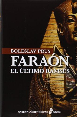 Faraón (Narrativas Históricas)