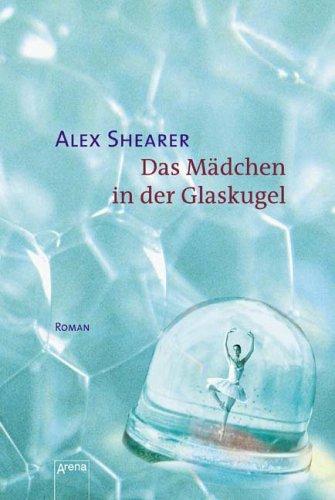 Das Mädchen in der Glaskugel