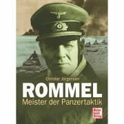 Rommel: Meister der Panzertaktik