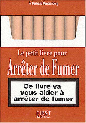 Le petit livre pour arrêter de fumer