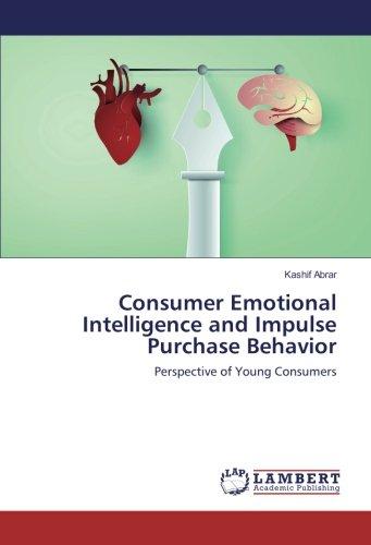 Consumer Emotional Intelligence and Impulse Purchase Behavior: Perspective of Young Consumers