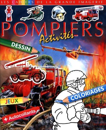 Les pompiers : activités