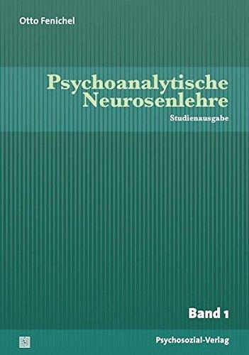 Psychoanalytische Neurosenlehre, Band I-III: Studienausgabe (Bibliothek der Psychoanalyse)