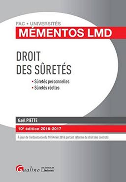 Droit des sûretés : sûretés personnelles, sûretés réelles : 2016-2017