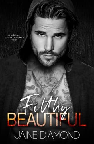 Filthy Beautiful: A Players Rockstar Romance (Players, Book 2)