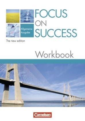 Focus on Success - The new edition - Allgemeine Ausgabe: B1-B2 - Workbook mit herausnehmbarem Lösungsschlüssel