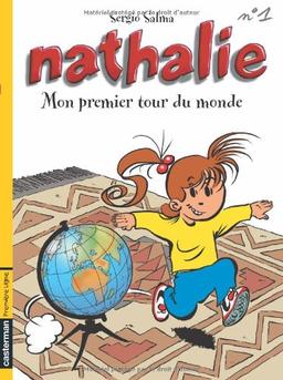 Nathalie. Vol. 1. Mon premier tour du monde