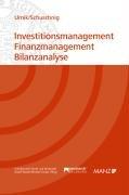 Investitionsmanagement Finanzmanagement Bilanzanalyse: Studienbuch