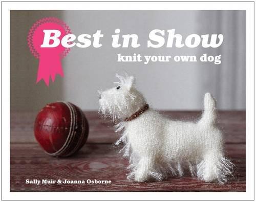 Best in Show: Knit Your Own Dog