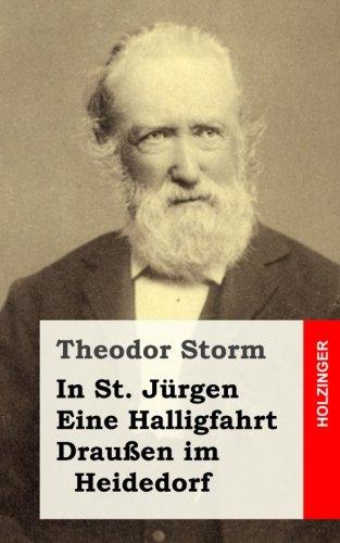 In St. Jürgen / Eine Halligfahrt / Draußen im Heidedorf