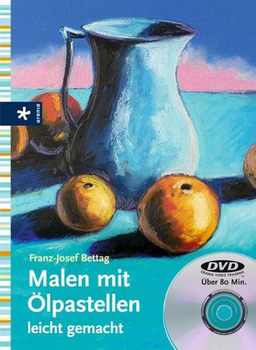 Malen mit Ölpastellen leicht gemacht