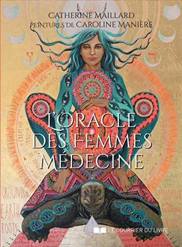 L'oracle des femmes médecine