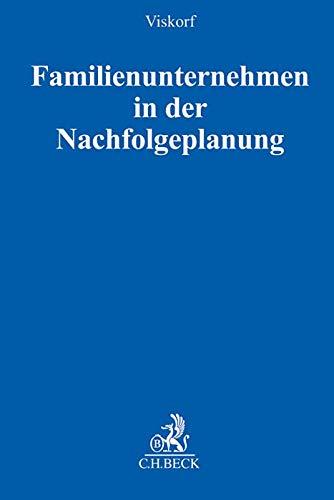 Familienunternehmen in der Nachfolgeplanung