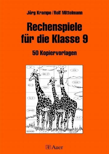 Rechenspiele für die Klasse 9: 50 Kopiervorlagen