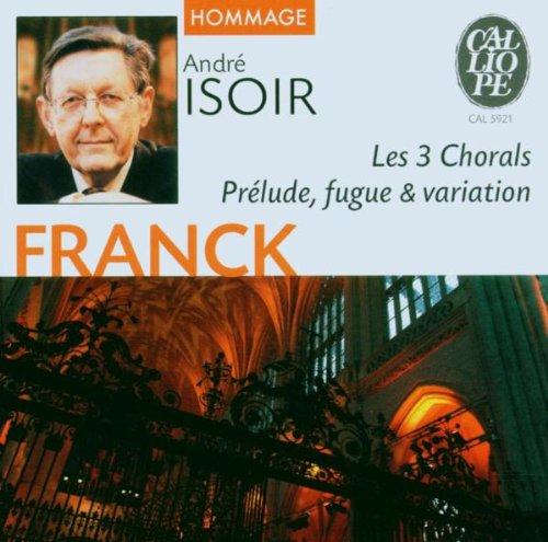 Les Trois Chorals/Final