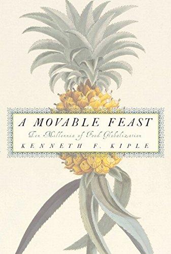 A Movable Feast: Ten Millennia of Food Globalization