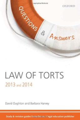 Questions & Answers Law of Torts 2013 and 2014