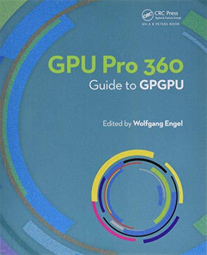 GPU PRO 360 Guide to GPGPU