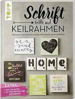 Schrift trifft auf Keilrahmen: Techniken und Inspirationen für individuelle Geschenkbilder