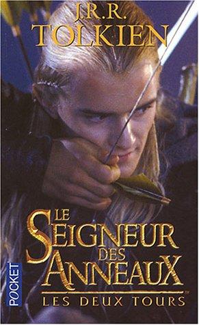 Le seigneur des anneaux. Vol. 2. Les deux tours