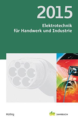 Jahrbuch Elektrotechnik für Handwerk und Industrie 2015