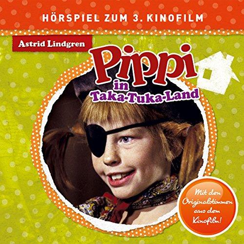 Pippi im Taka-Tuka-Land (Hörspiel Zum Film)