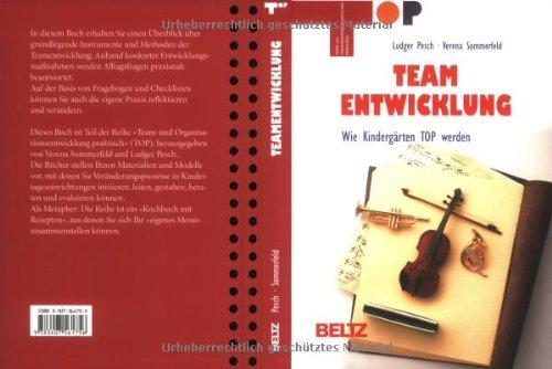 Teamentwicklung: Wie Kindergärten TOP werden (Team und Organisationsentwicklung praktisch)