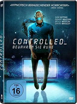 Controlled - Bewahren Sie Ruhe