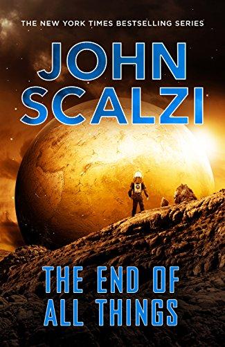 The End of All Things (The Old Man's War Series)