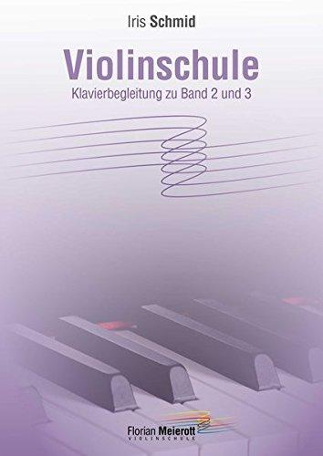 Violinschule, Klavierbegleitung zu Band 2 und 3 (Florian Meierott, Violinschule in 5 Stufen)